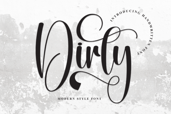 Dirty: A Stylish Script Font for Modern Design