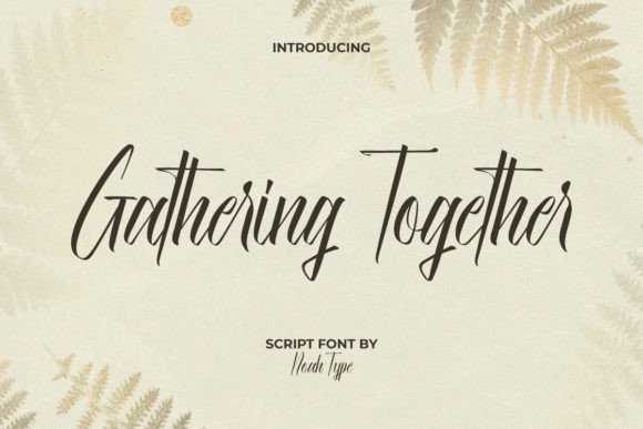 Gathering Together Font: Elevate Your Designs with Elegance