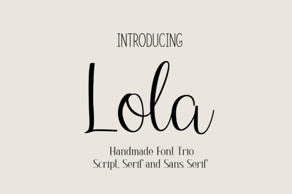 Lola Trio: The Perfect Font Set for Modern Design