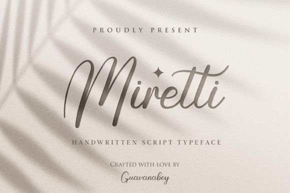 Miretti: A Script Font for Elegant Design