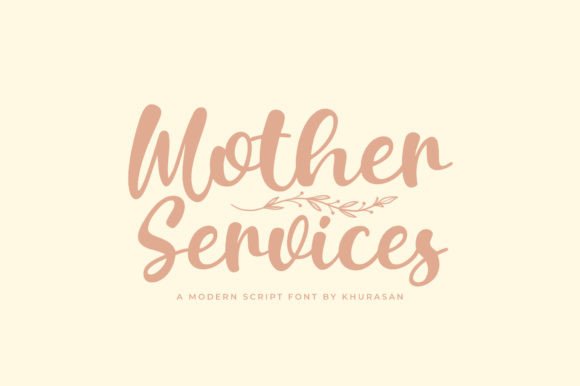 Mother Services: A Modern Script Font for Creative Impact