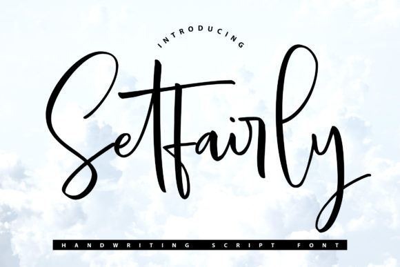 Setfairly: The Elegant Script Font for Modern Design